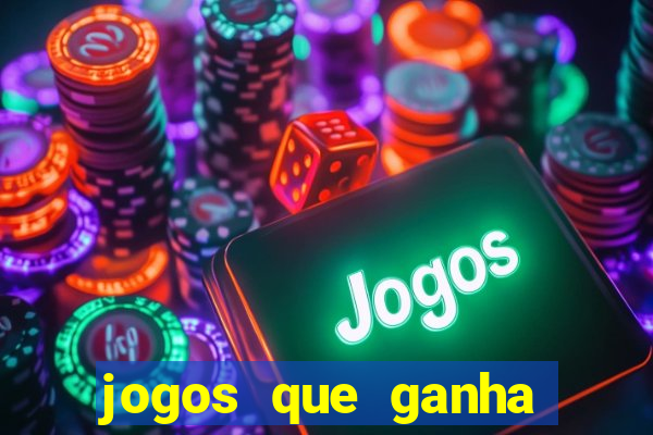 jogos que ganha dinheiro gratuito